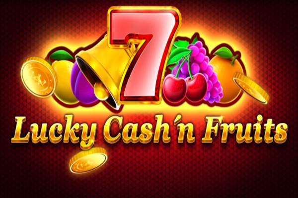 Lucky Cash N Fruits